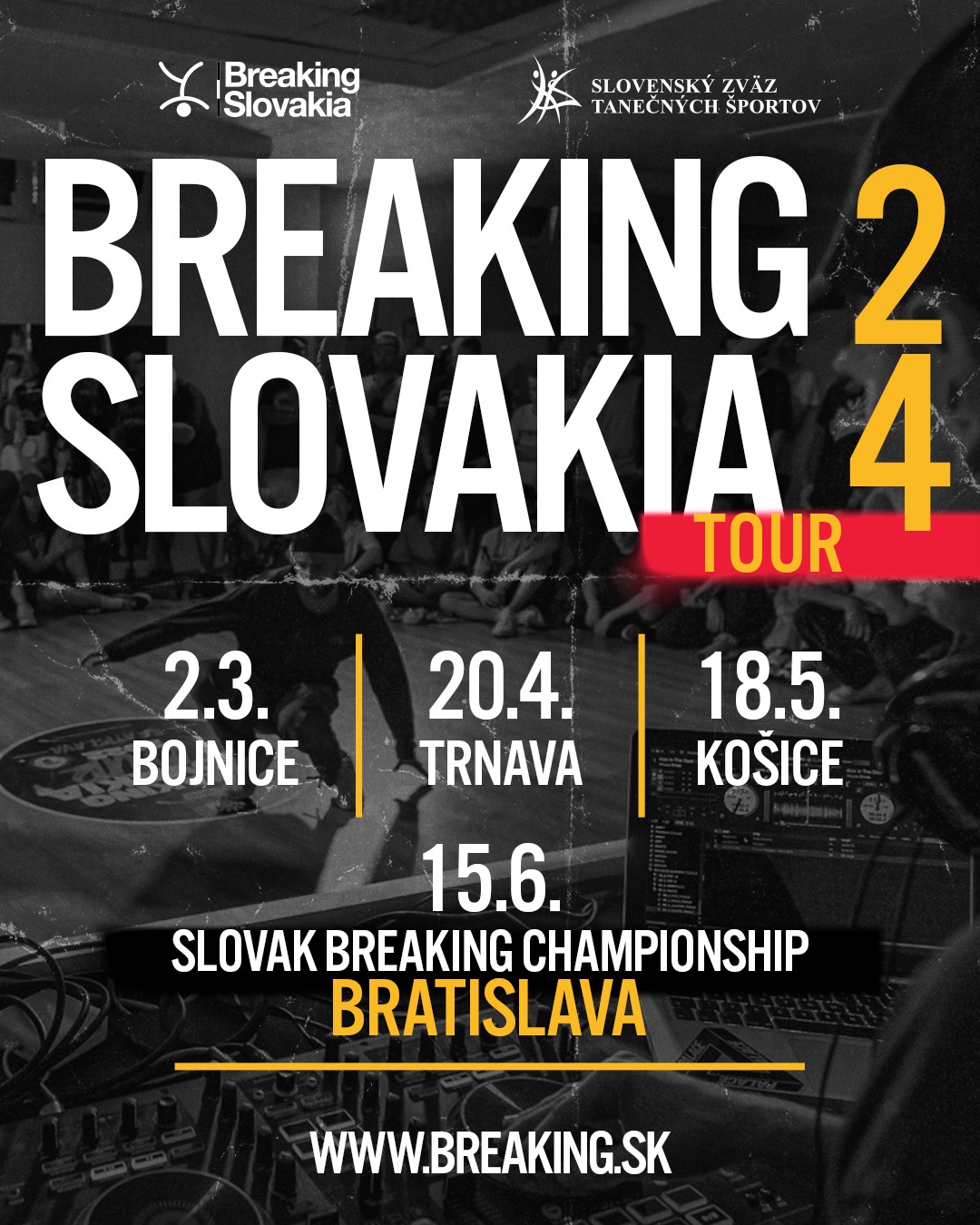 Breaking Slovakia Tour 2024